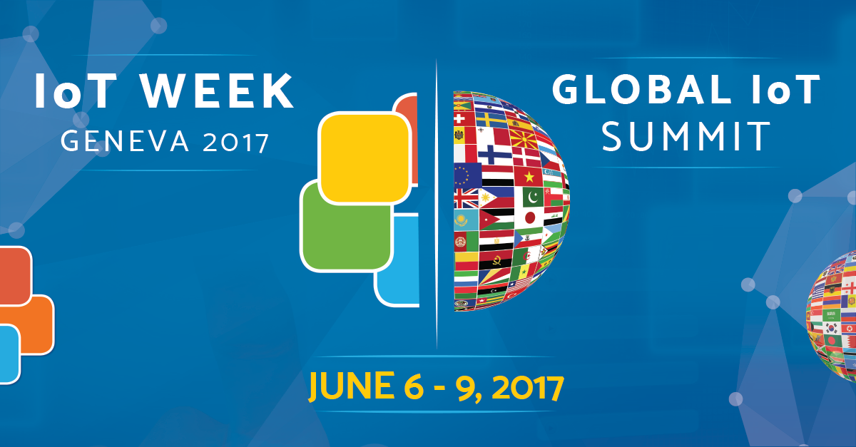 Geneva to Gather the Internet of Things Experts, Researchers, and Industry  at 7th IoT Week Yearly Conference and the Global IoT Summit