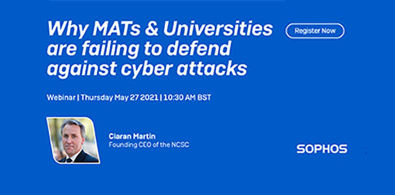 Webinar: Why MATs and universities are failing to defend against cyberattacks